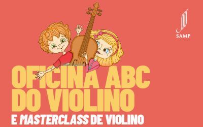 Oficina ABC do Violino e Masterclass de Violino